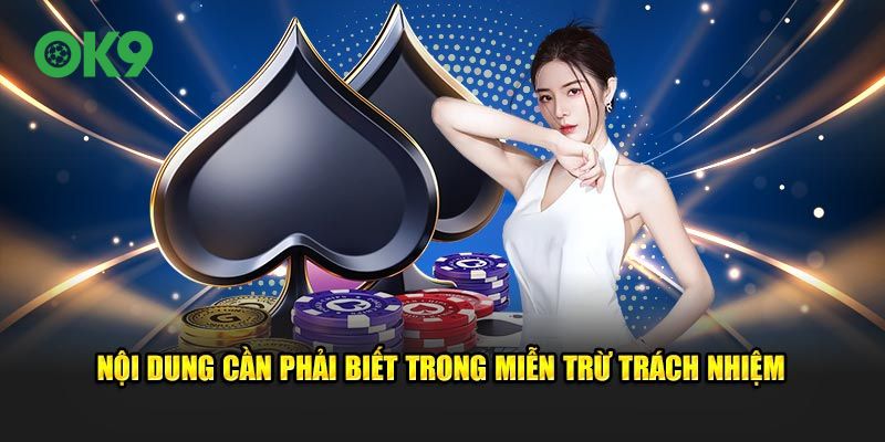 Nội dung cần phải biết trong miễn trừ trách nhiệm 